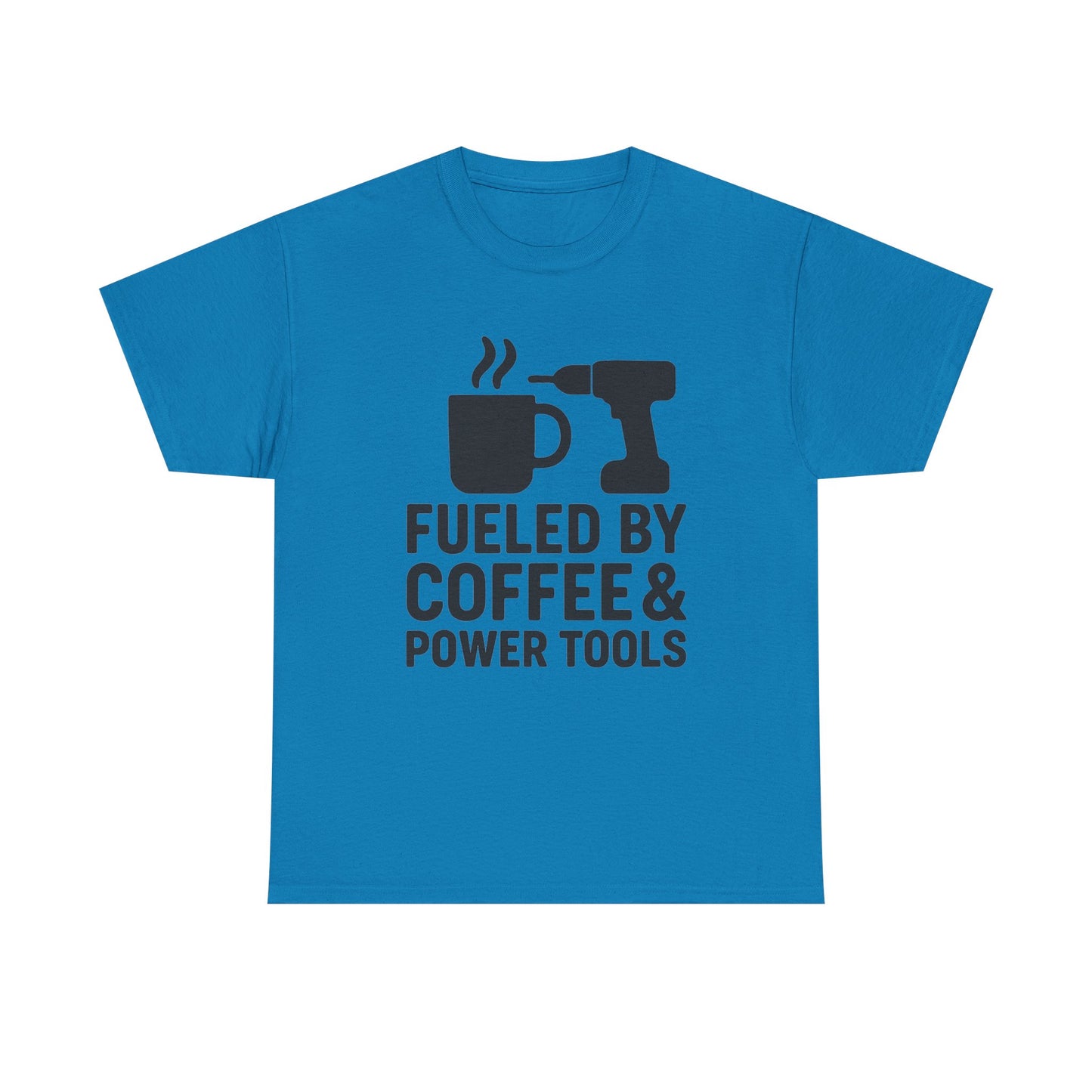 "Fueled by Coffee & Power Tools" Unisex Heavy Cotton Tee - Perfect Gift for DIY Enthusiasts and Coffee Lovers