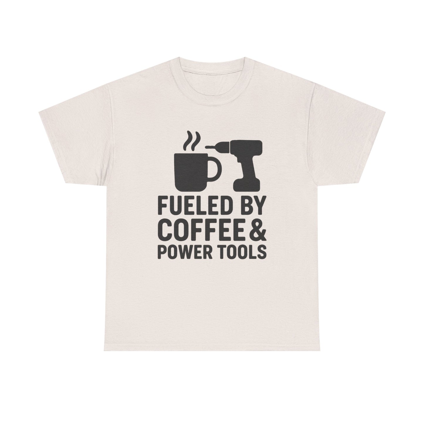 "Fueled by Coffee & Power Tools" Unisex Heavy Cotton Tee - Perfect Gift for DIY Enthusiasts and Coffee Lovers