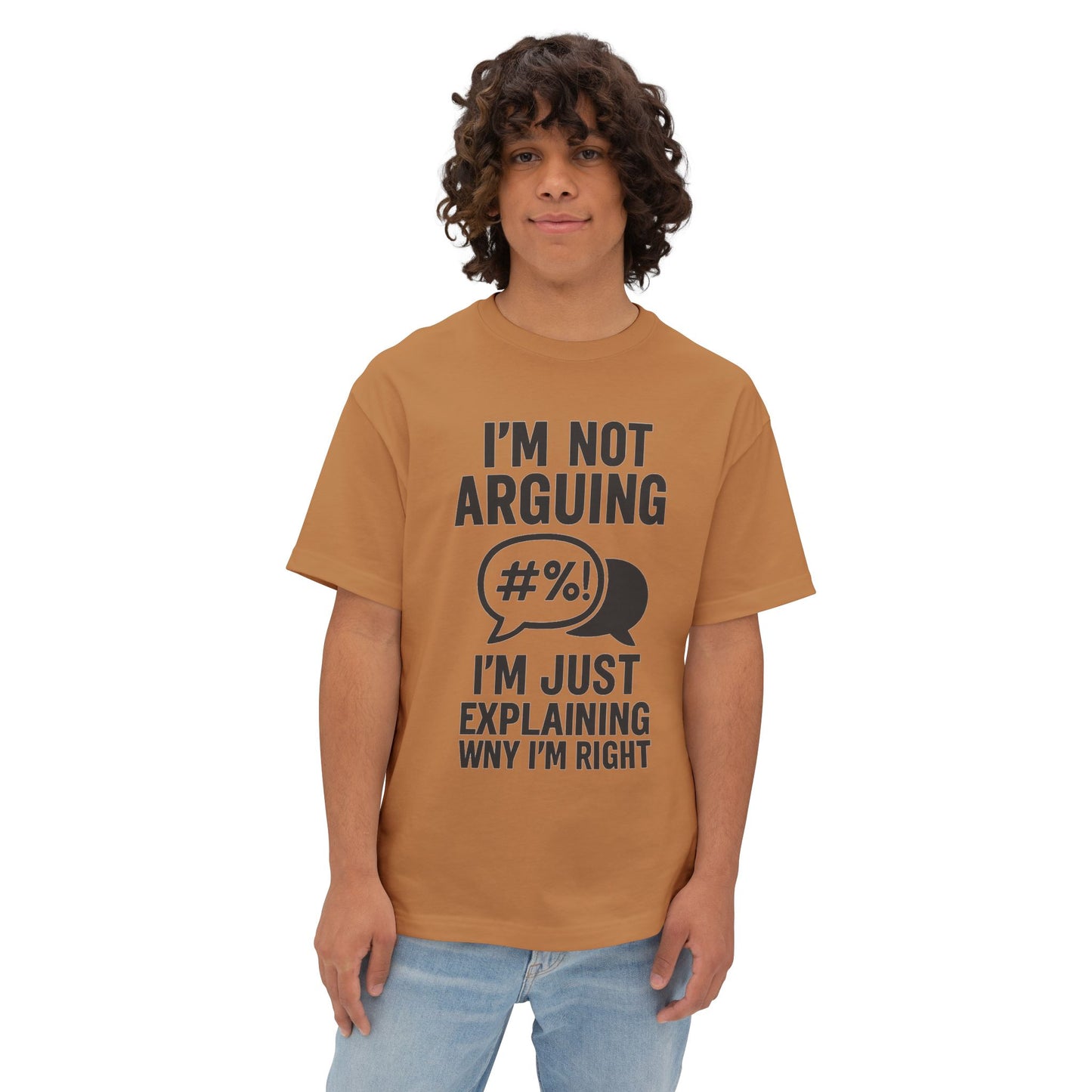 Funny Unisex Oversized Boxy Tee - "I'm Not Arguing, I'm Just Explaining Why I'm Right"